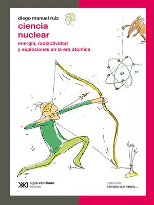 cover image of Ciencia nuclear
